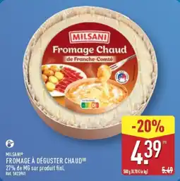 ALDI MILSANI Fromage Chaud offre