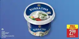 ALDI CUCINA BURRATINA offre