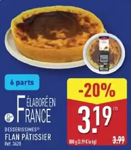 ALDI DESSERISSIMES FLAN PÂTISSIER offre