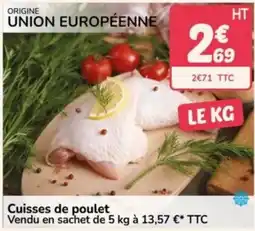 Promocash Cuisse de poulet offre