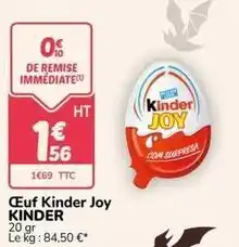 Promocash Kinder - oeuf joy offre