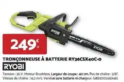 Bricomarché Ryobi - tronçonneuse a batterie ry36csx40-o offre