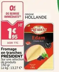 Promocash Président - fromage en tranches offre