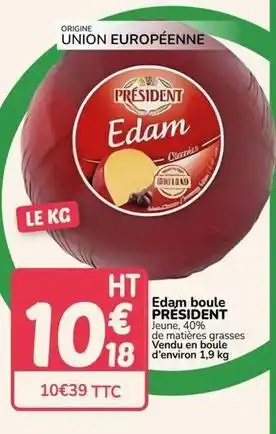 Président - edam boule