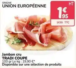 Promocash Jambon cru offre