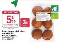 Promocash Promo - pains burgers briochés tranchés bio offre