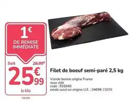 Promocash Filet de boeuf semi-pare 2,5 kg offre