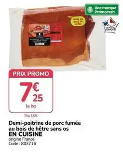 Promocash Promo - demi-poitrine de porc fumée au bois de hêtre sans os en cuisine offre