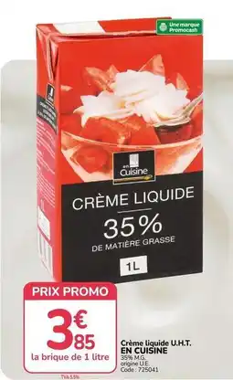 Promocash Promo - crème liquide u.h.t. en cuisine offre