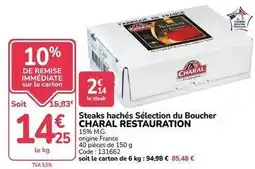 Promocash Charal - steaks hachés sélection du boucher offre