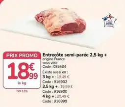 Promocash Promo - entrecôte semi-parée 2,5 kg + offre