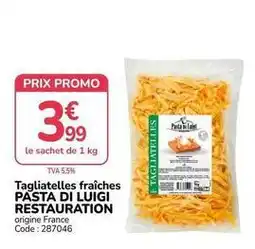 Promocash Promo - tagliatelles fraîches offre
