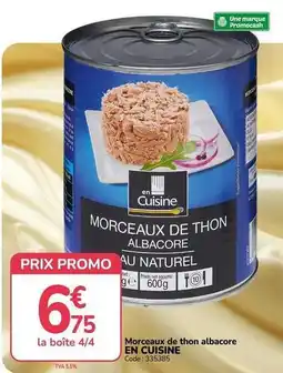Promocash Promo - morceaux de thon albacore en cuisine offre