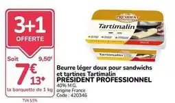 Promocash Président - beurre léger doux pour sandwichs et tartines offre
