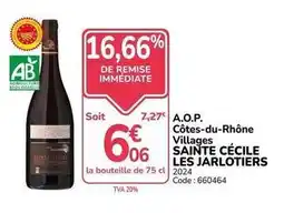 Promocash A.o.p. côtes-du-rhône villages sainte cécile offre