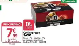 Promocash Saxo - café expresso offre