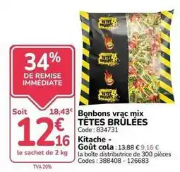 Promocash Mix - bonbons vrac têtes brûlées offre