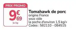 Promocash Promo - tomahawk de porc offre