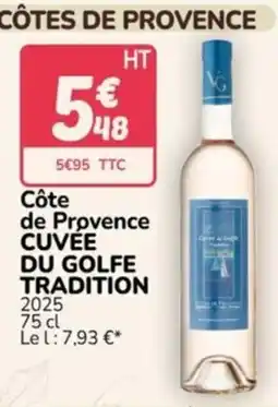 Promocash VG Côte de Provence CUVEE DU GOLFE TRADITION offre