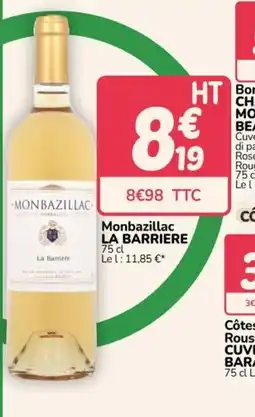 Promocash Monbazillac La Barrière offre