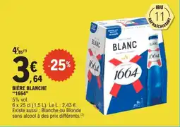 E.Leclerc 1664 BIÈRE BLANCHE offre