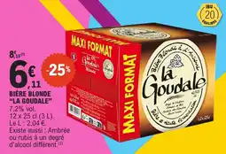 E.Leclerc la Goudale Bière Blonde offre
