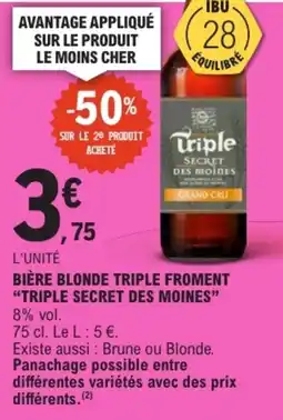 E.Leclerc Triple Secret des Moines offre