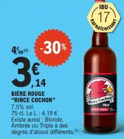E.Leclerc Rince Cochon BIÈRE ROUGE offre