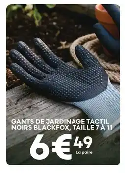 Ma Jardinerie Blackfox gants de jardinage tactil noirs offre