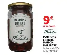 U Express Maison Malartre Marrons entiers offre