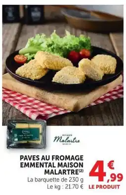 U Express Malartre Pavés au fromage emmental maison offre