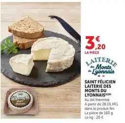 U Express Laiterie des Monts du Lyonnais Saint Félicien offre