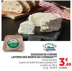U Express LAITERIE DES MONTS DU LYONNAIS Douceur de chèvre offre
