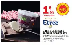 U Express Etrez Crème de Bresse Epaisse offre