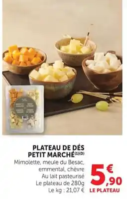 Super U PETIT MARCHE PLATEAU DE DÉS offre