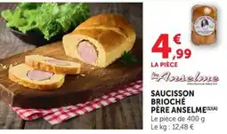 U Express Père Anselme Saucisson Brioché offre