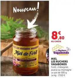 U Express Les Ruchers Vagabonds Miel de Forêt offre