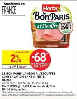 Intermarché Hyper Herta Le Bon Paris Jambon à l'Étouffée offre