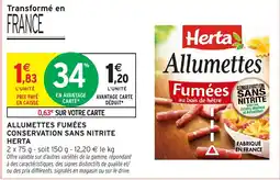 Intermarché Hyper Herta Allumettes offre