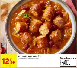Intermarché Hyper ROUGAIL SAUCISSE offre