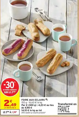 Intermarché Hyper FOIRE AUX ECLAIRS offre