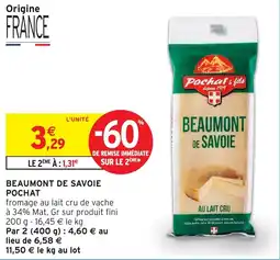 Intermarché Hyper Pochat Beaumont de Savoie offre
