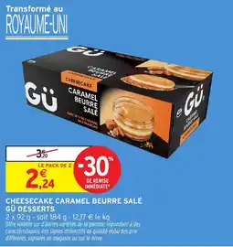 Intermarché Hyper GÜ Cheesecake Caramel Beurre Salé offre