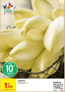 Intermarché Hyper FRUITS & LEGUMES DE FRANCE ENDIVE offre