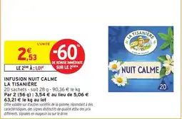 Intermarché Hyper LA TISANIÈRE INFUSION NUIT CALME offre