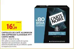 Intermarché Hyper CARTE NOIRE CAPSULES DE CAFÉ ALUMINIUM offre