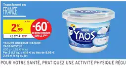 Intermarché Hyper YAOS YAOURT GRECQUE NATURE offre
