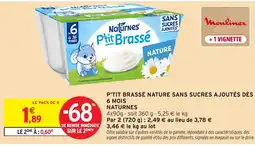 Intermarché Hyper Naturnes P'tit Brassé offre