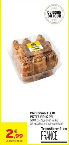 Intermarché Hyper CROISSANT offre