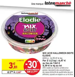 Intermarché Hyper Elodie MIX ACID HALLOWEEN offre
